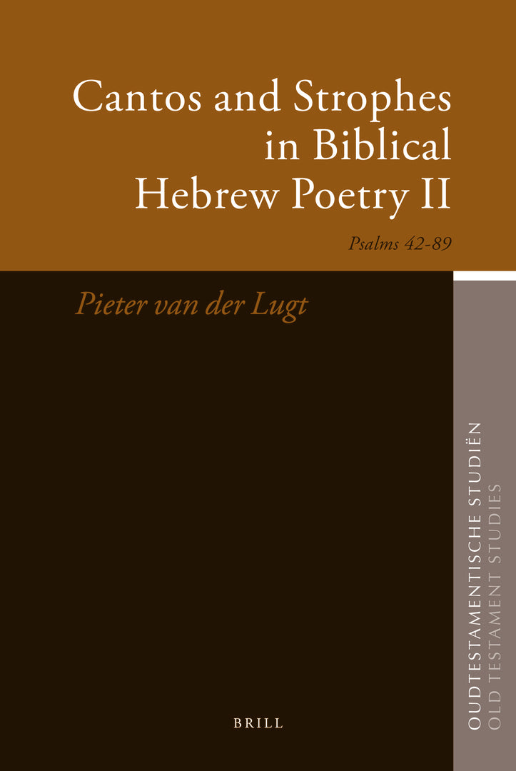 Cover image for Cantos and Strophes in Biblical Hebrew Poetry II ISBN 9789004182004